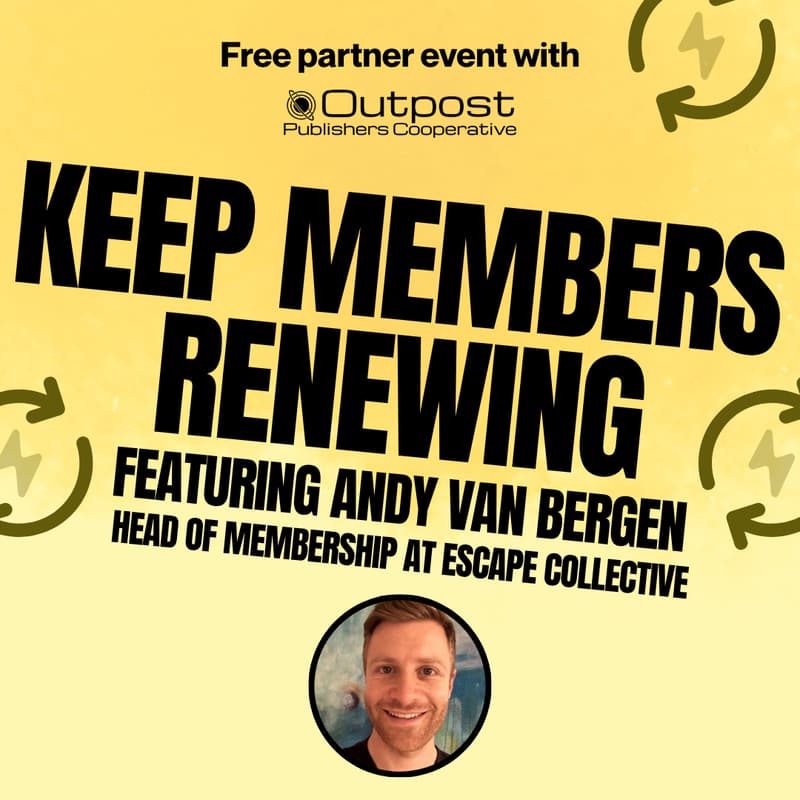 Cover Image for Keep members renewing with Andy van Bergen of Escape Collective (Free)