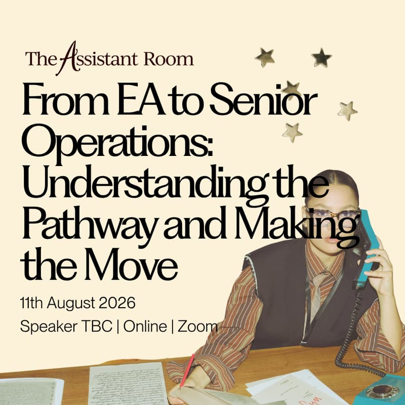 Cover Image for From EA to Senior Operations: Understanding the Pathway and Making the Move