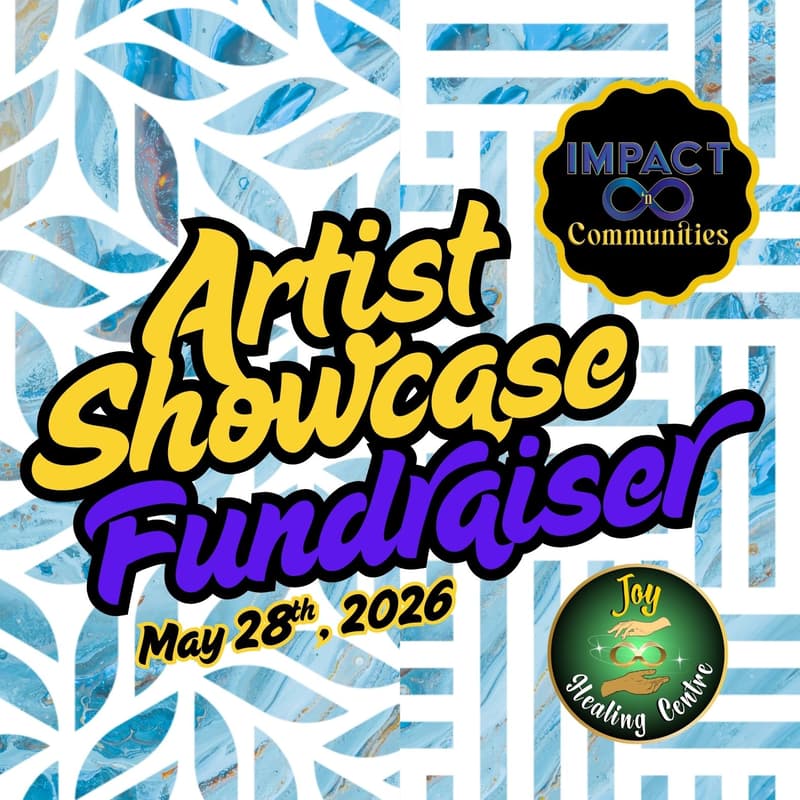 Cover Image for IMPACT Artist Showcase Fundraiser *Spring Edition* Opening Ceremony