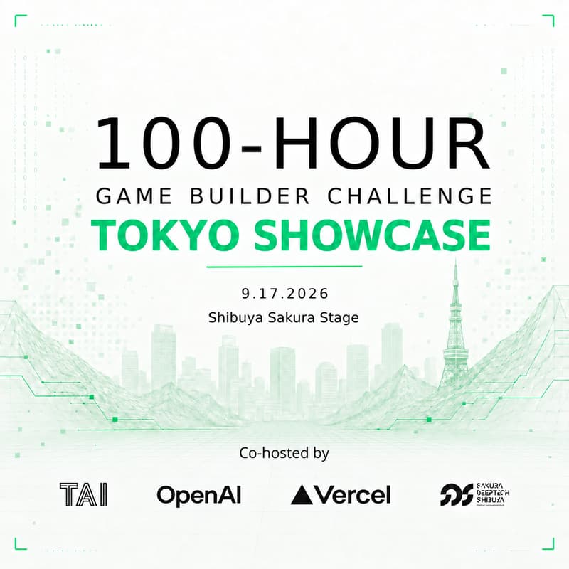 Cover Image for 100-Hour Game Builder Challenge: Tokyo Showcase