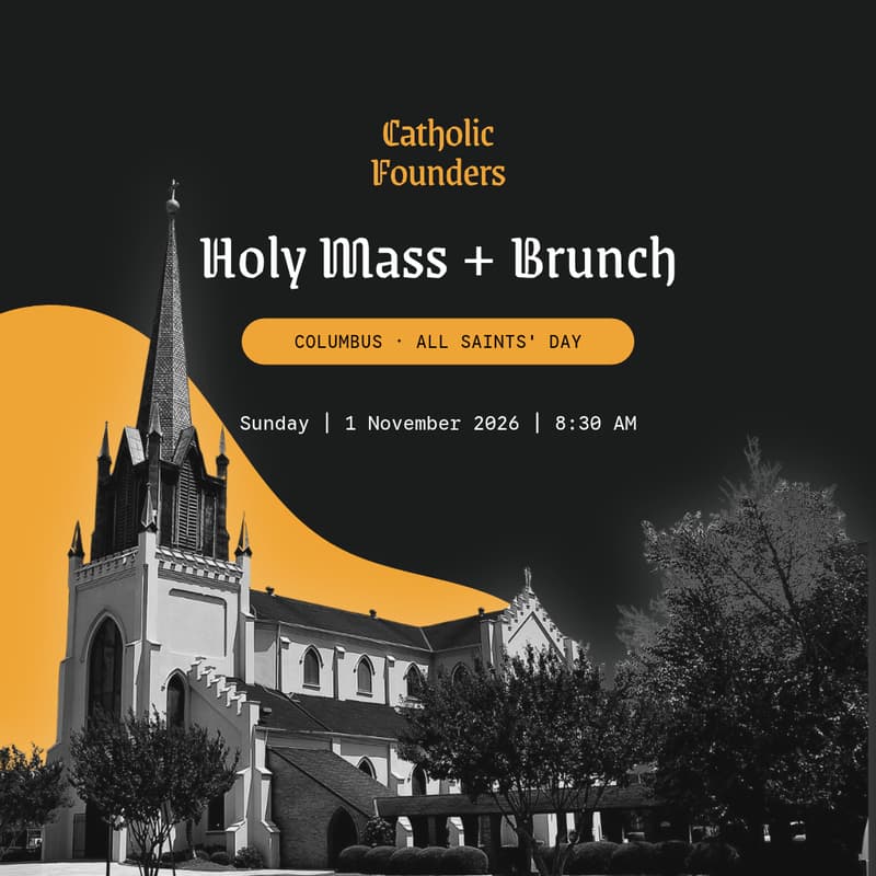 Cover Image for Columbus Catholic Founders Meetup - All Saints' Day