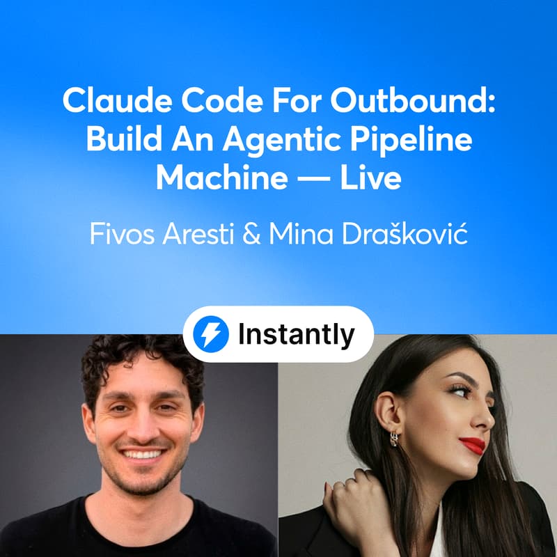 Cover Image for Claude Code for Outbound: Build an Agentic Pipeline Machine — Live