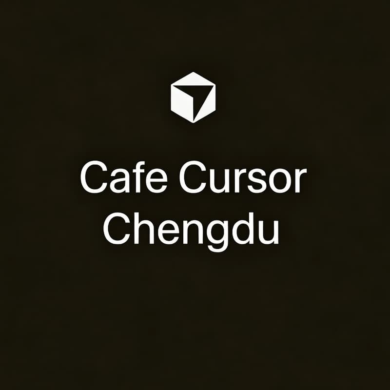 Cover Image for Cafe Cursor Chengdu
