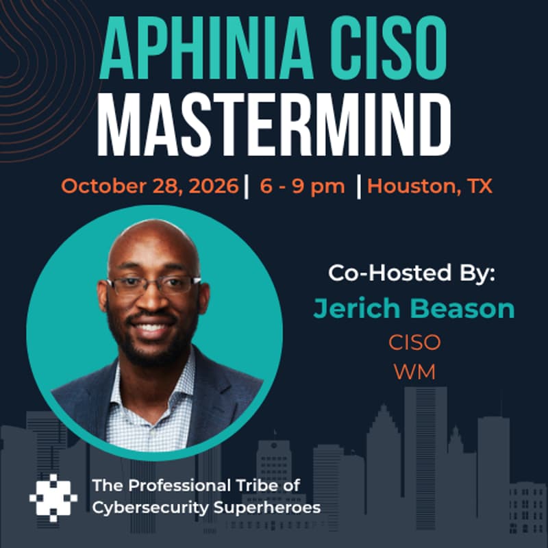 Cover Image for Houston - Aphinia CISO Mastermind Dinner