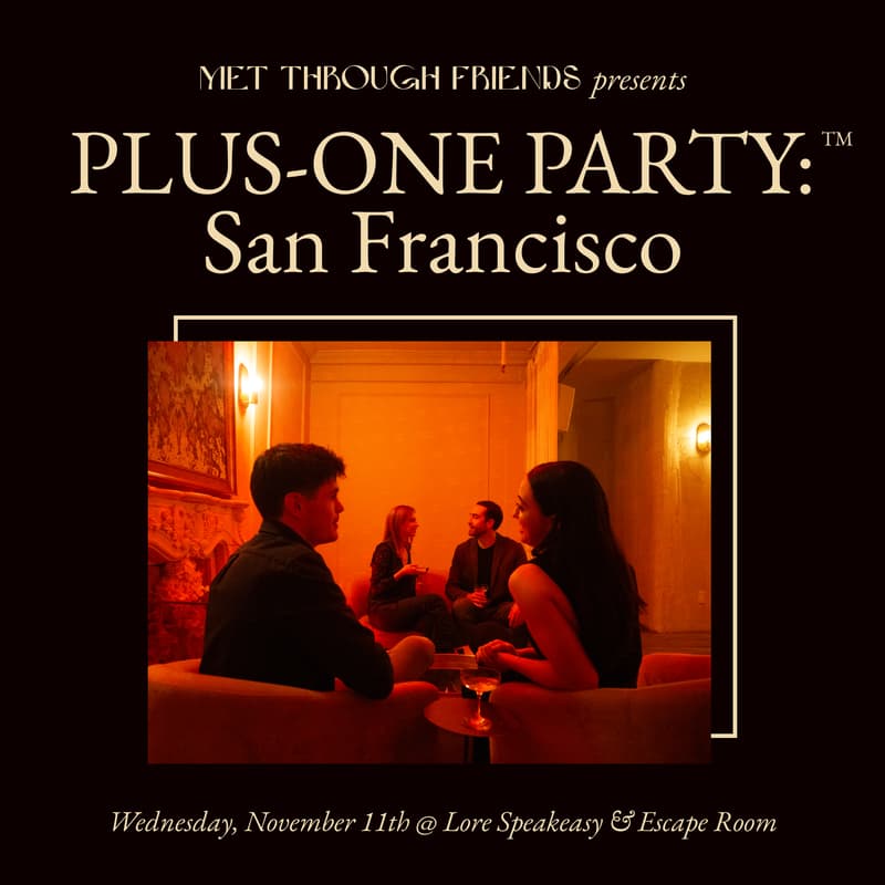 Cover Image for Plus-One Party™: San Francisco [admits 2]