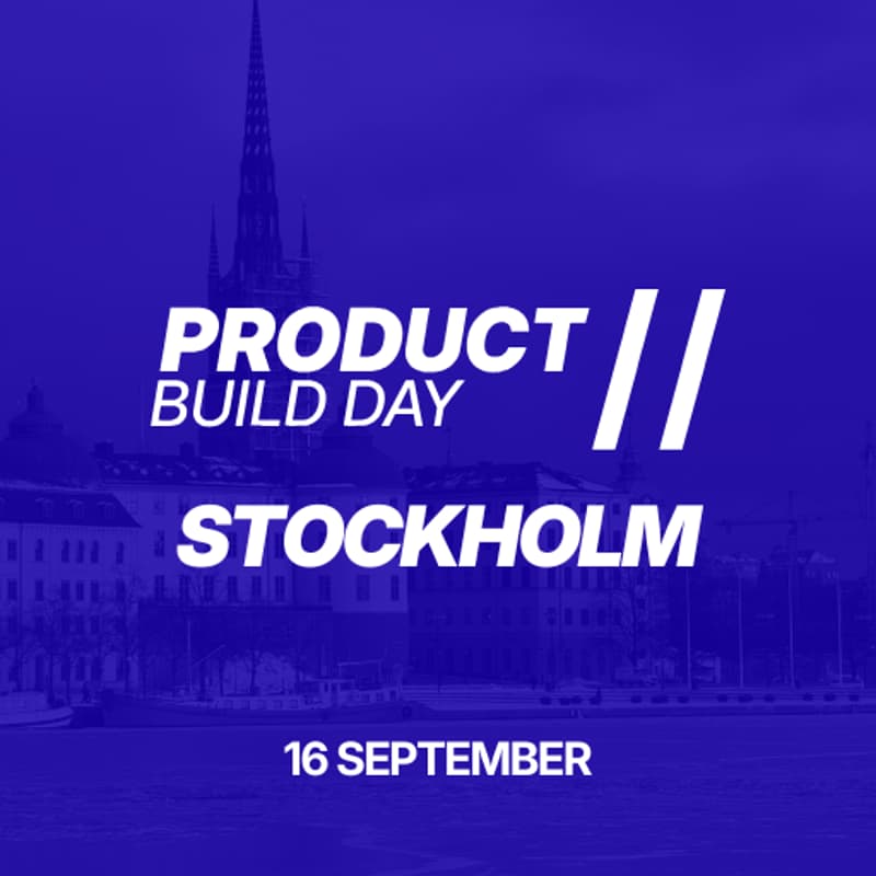 Cover Image for Product Build Day // Stockholm