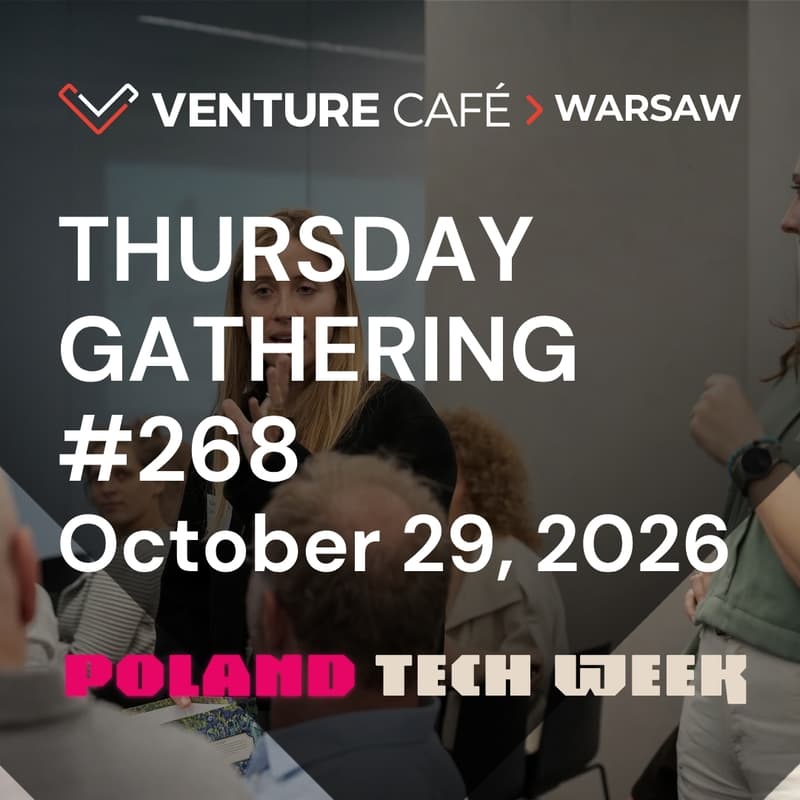 Cover Image for Thursday Gathering #268 The Founder's Journey / during Poland Tech Week