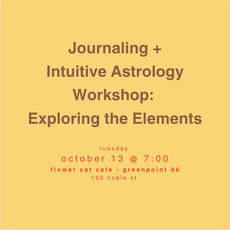 Cover Image for Journaling + Intuitive Astrology Workshop: Exploring the Elements