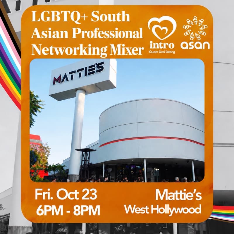 Cover Image for LGBTQ+ South Asian Professional Networking Mixer, by Intro x ASAN