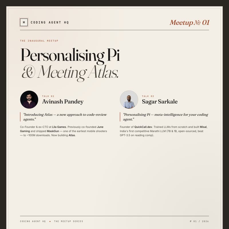 Cover Image for Coding Agent HQ Meetup 1: Personalising Pi & Atlas New Code Review Agent