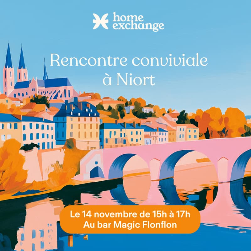 Cover Image for Rencontre HomeExchange - Niort