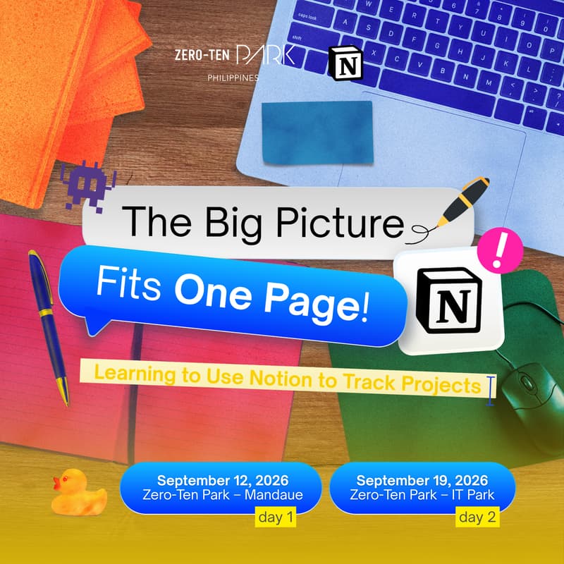 Cover Image for The Big Picture Fits in One Page!: A Notion Workshop in Zero-Ten Park IT Park