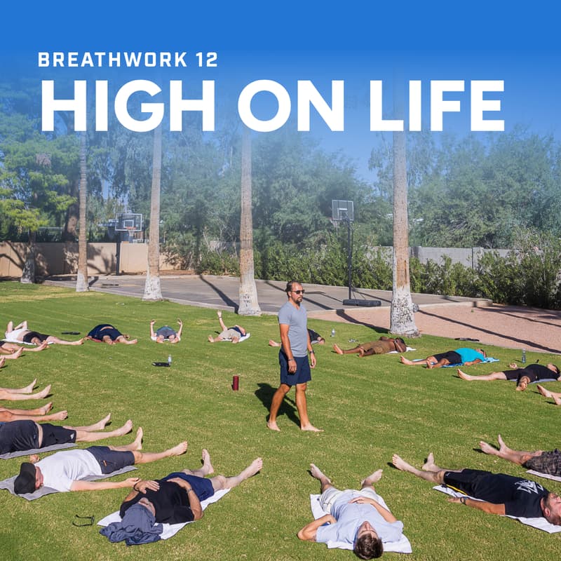 Cover Image for High On Life 12: Breathwork with Jesse Teron