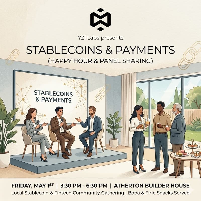 Cover Image for Stablecoin & Payment Happy Hour: Panels & Networking with YZi Labs