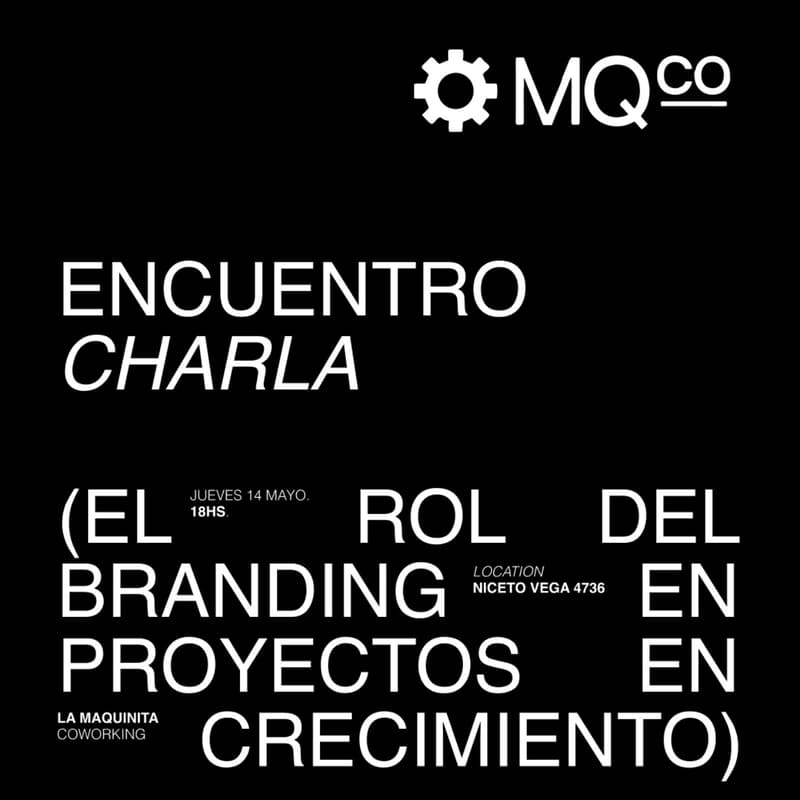 Cover Image for CHARLA __ El Rol Del Branding En Proyectos En Crecimiento