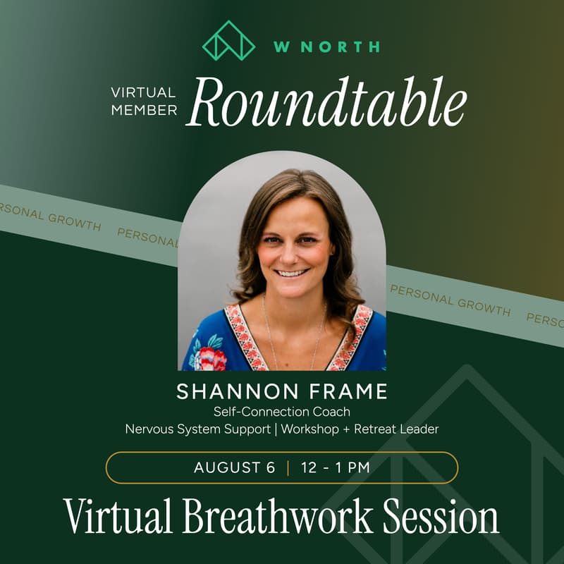 Cover Image for WNORTH Virtual Roundtable | Breathwork Session: Lead From Alignment