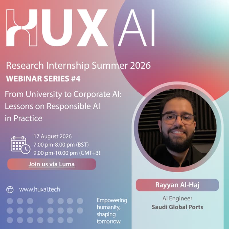 Cover Image for From University to Corporate AI: Lessons on Responsible AI in Practice - HUX AI Webinar Series #4
