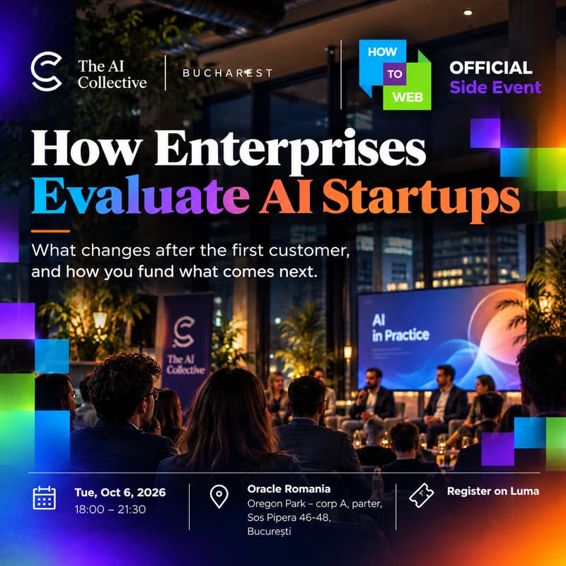 Cover Image for How Enterprises Evaluate AI Startups / The AI Collective Bucharest Chapter