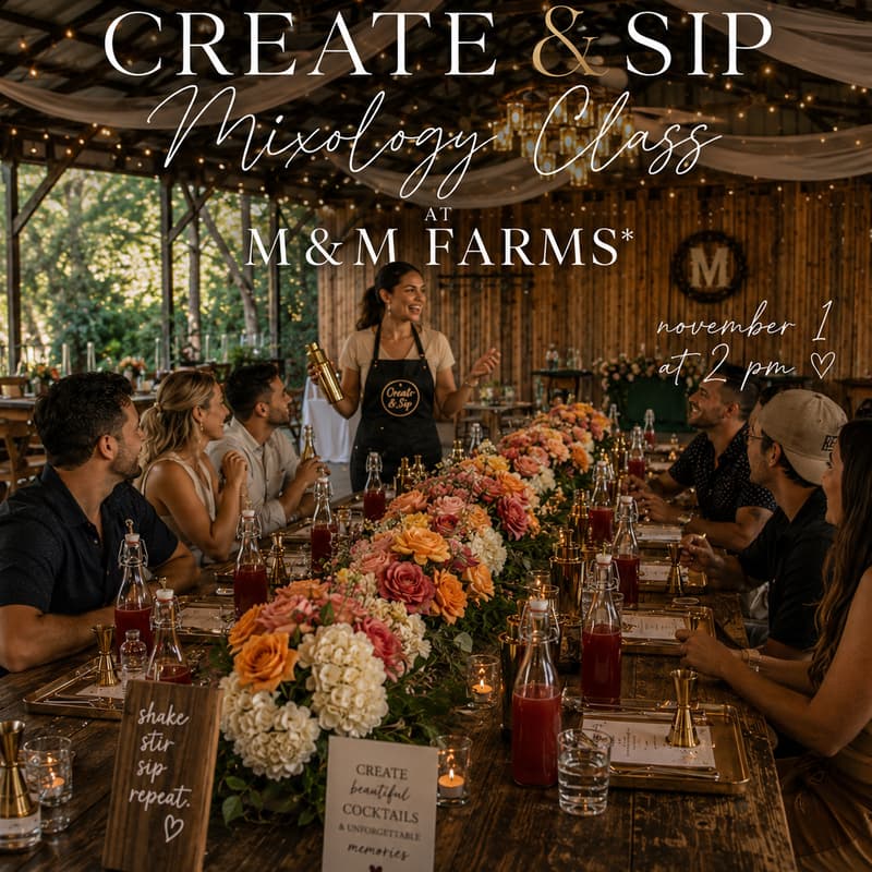 Cover Image for Mixology @ M&M Farms