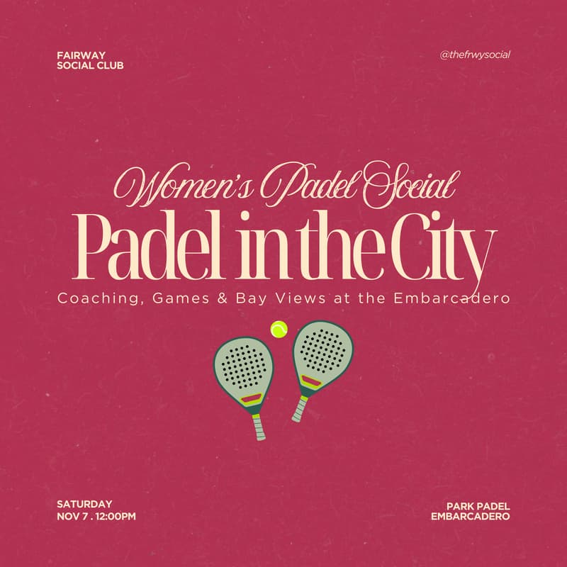 Cover Image for Padel in the City: A Women's Padel Social 🏓🏙️