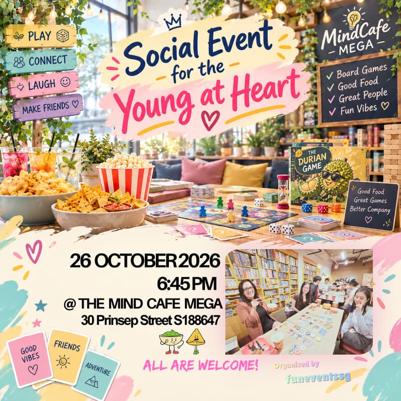 Cover Image for [Board Games Social Mixer] Meet, Play & Connect! + Free-Flow Snacks & Drinks!
