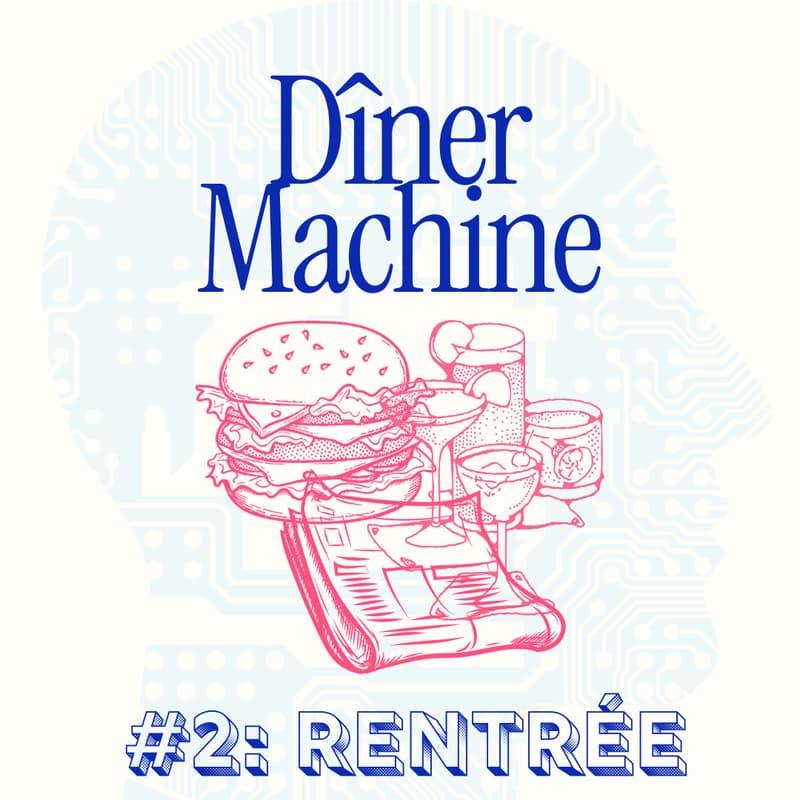 Cover Image for Dîner Machine, édition rentrée : soirée prédictions & p(doom) (AI safety)