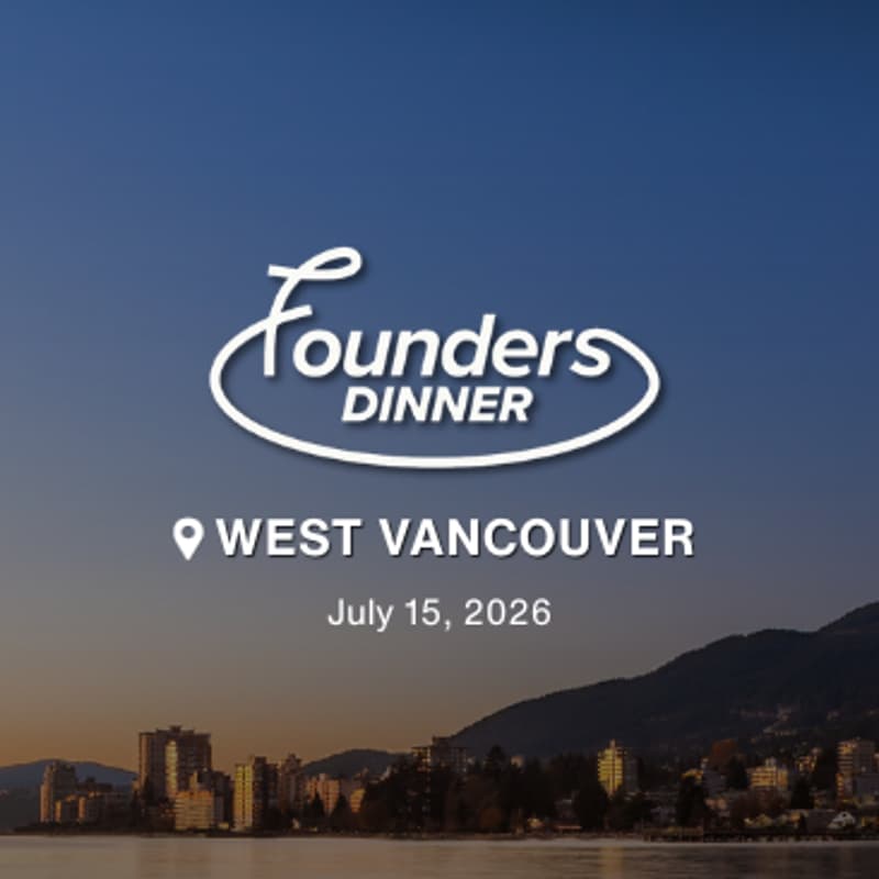 Cover Image for Founders Dinner: West Vancouver Edition