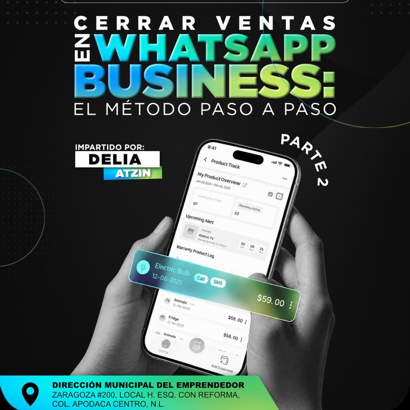 Cover Image for CERRAR VENTAS EN WHATSAPP BUSINESS: EL MÉTODO PASO A PASO (PARTE 2) (PRESENCIAL)