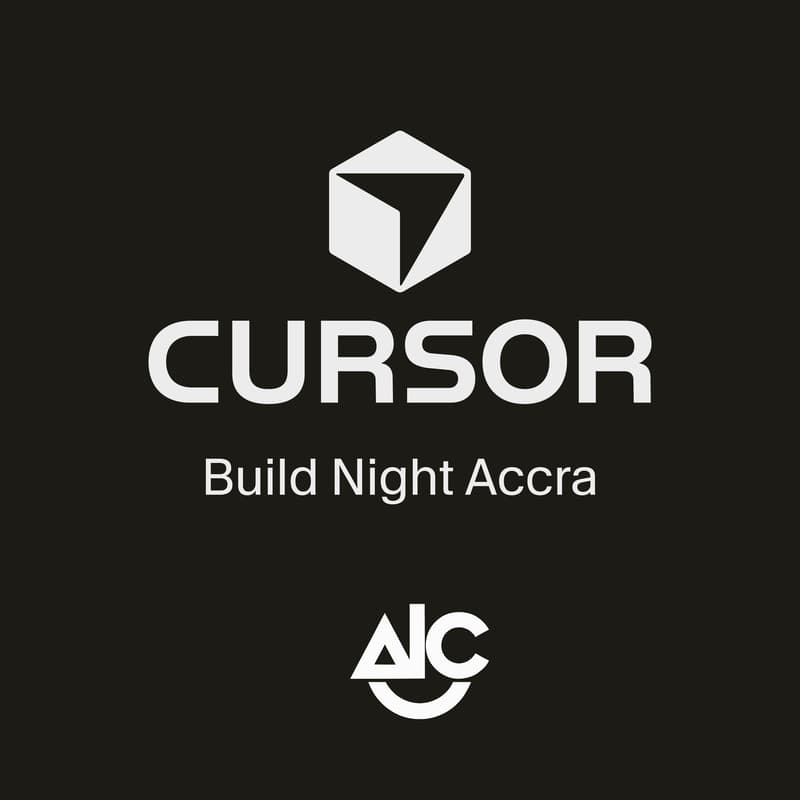 Cover Image for Cursor Build Night Accra