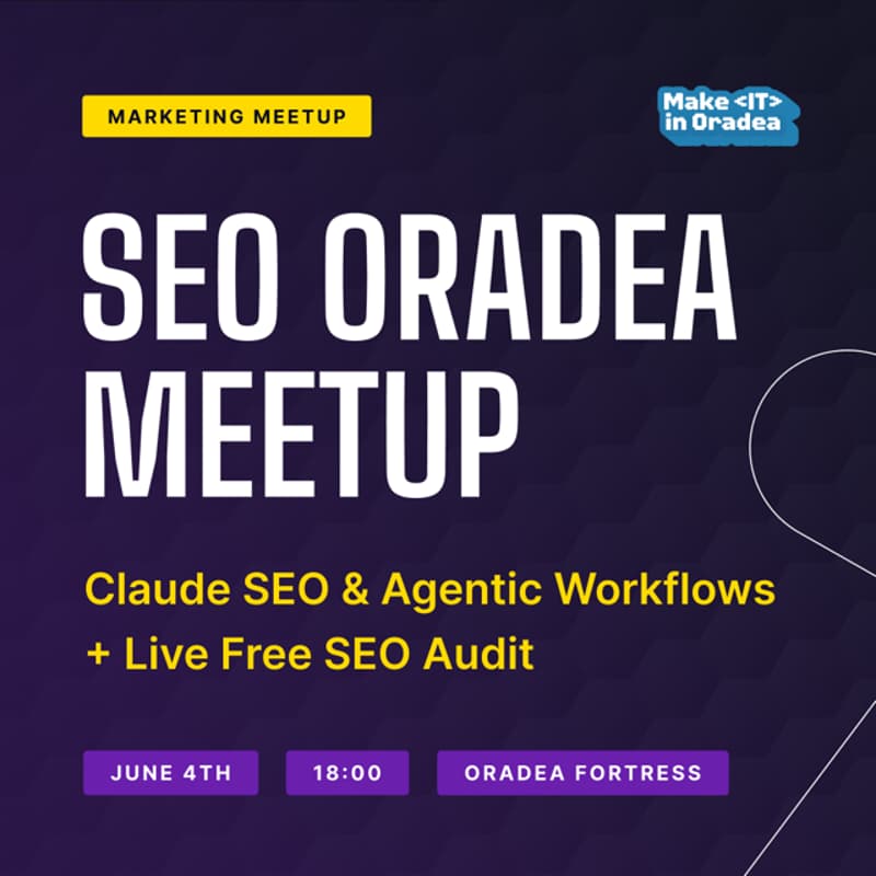 Cover Image for SEO ORADEA MEETUP - Claude SEO, Agentic Workflows & Live Free SEO Audit