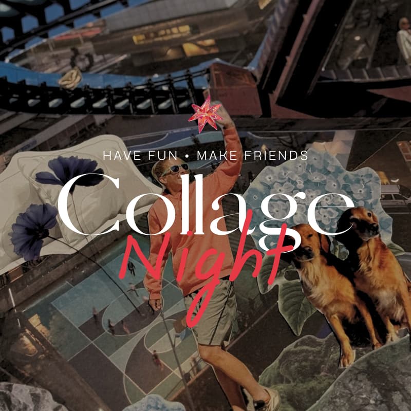 Cover Image for Collage Night ✂️