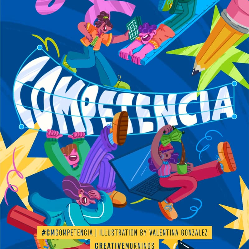 Cover Image for Creative Mornings Mty - 001 Competencia