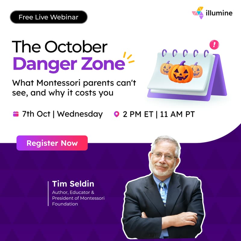 Cover Image for The October Danger Zone : What Montessori Parents Can't See, and Why It Costs You