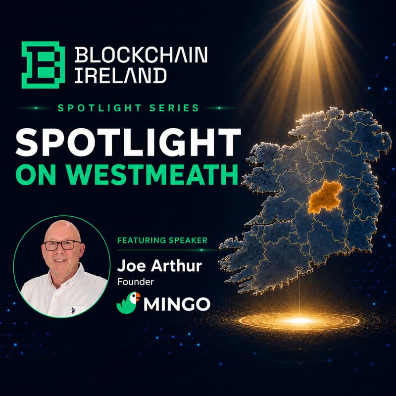 Cover Image for Blockchain Ireland Spotlight Series: Spotlight on Westmeath