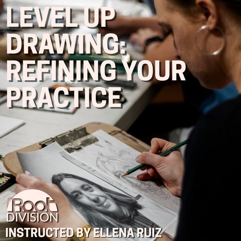 Cover Image for Level Up Drawing: Refining Your Practice