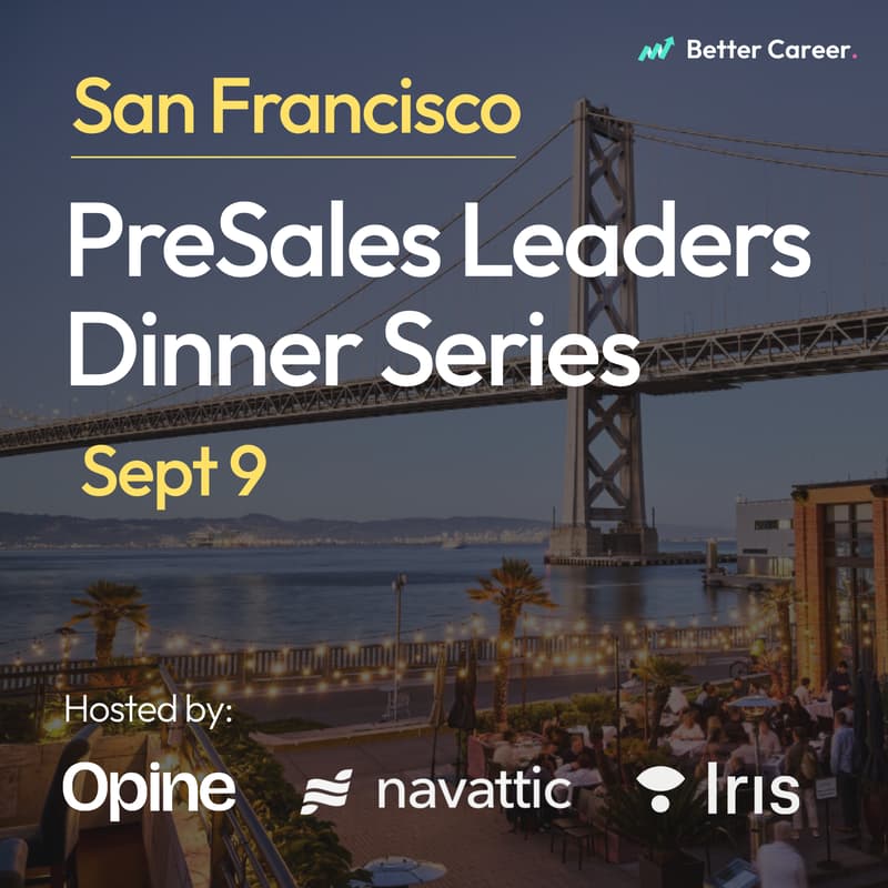 Cover Image for PreSales Leaders Dinner Series [SF]