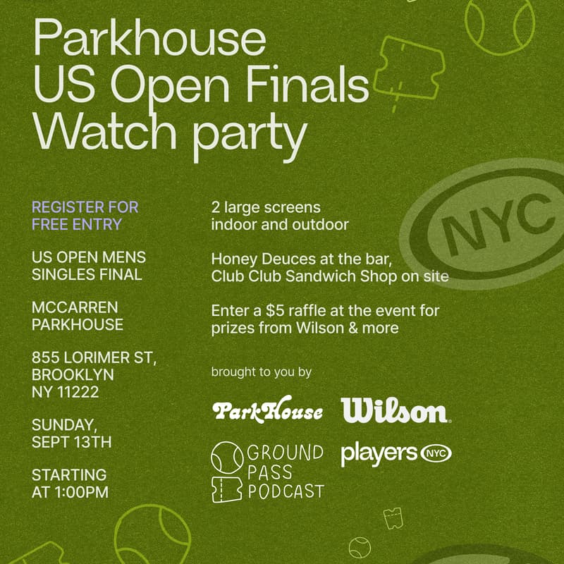 Cover Image for Parkhouse US Open Finals Watch Party