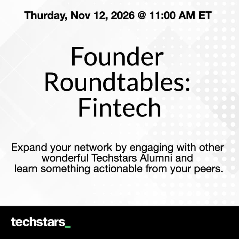 Cover Image for Techstars Founder Roundtable: Fintech