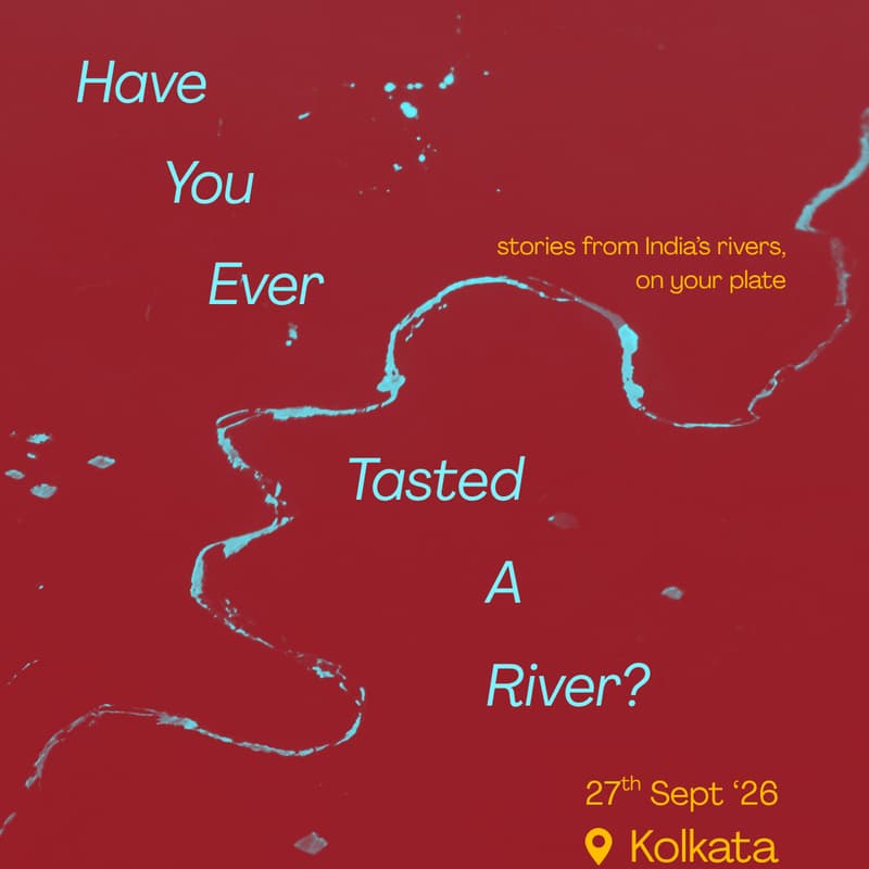 Cover Image for Have You Ever Tasted A River? | Fundraiser Lunch with Megha of Goblette