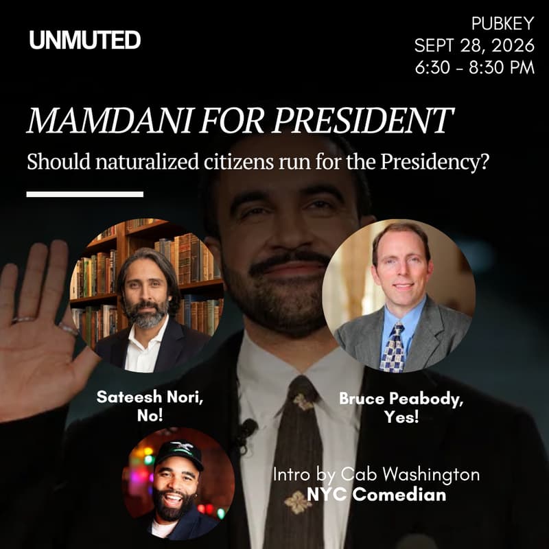 Cover Image for An UNMUTED Debate: Mamdani for President?