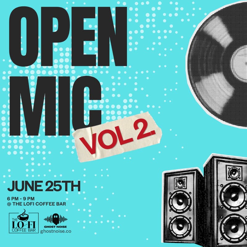Cover Image for Open Mic Night Vol 2. - Hosted by Ghost Noise