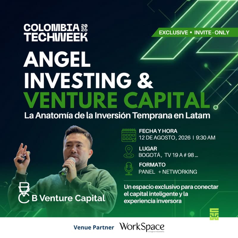 Cover Image for B Venture Capital presenta I Angel Investing & Venture Capital: La Anatomía de la Inversión Temprana en Latam