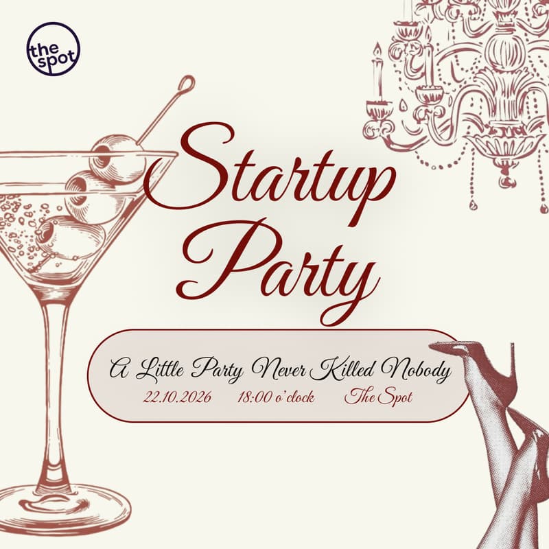 Cover Image for ✨A Little Startup Party Never Killed Nobody