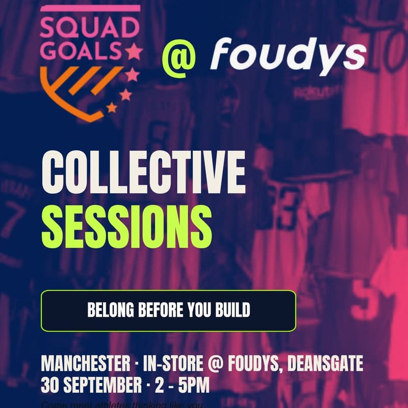Cover Image for Squad Goals Collective Sessions @ Foudys