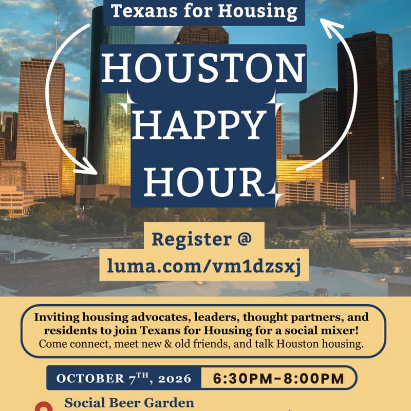 Cover Image for Houston Happy Hour hosted by Texans for Housing