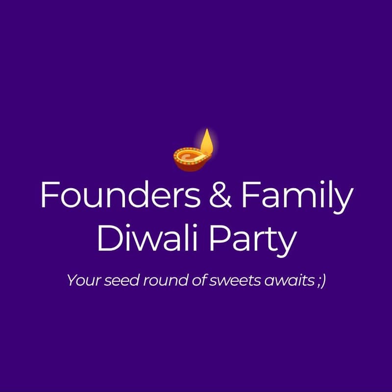 Cover Image for Founders Diwali 🪔 Party