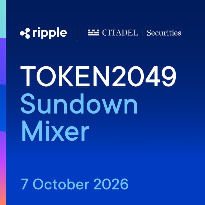 Cover Image for Ripple & Citadel Securities: TOKEN2049 Sundown Mixer