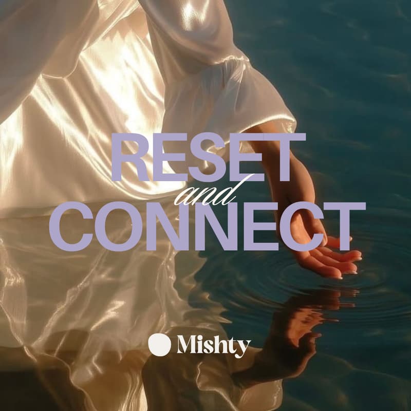 Cover Image for MISHTY: RESET & CONNECT