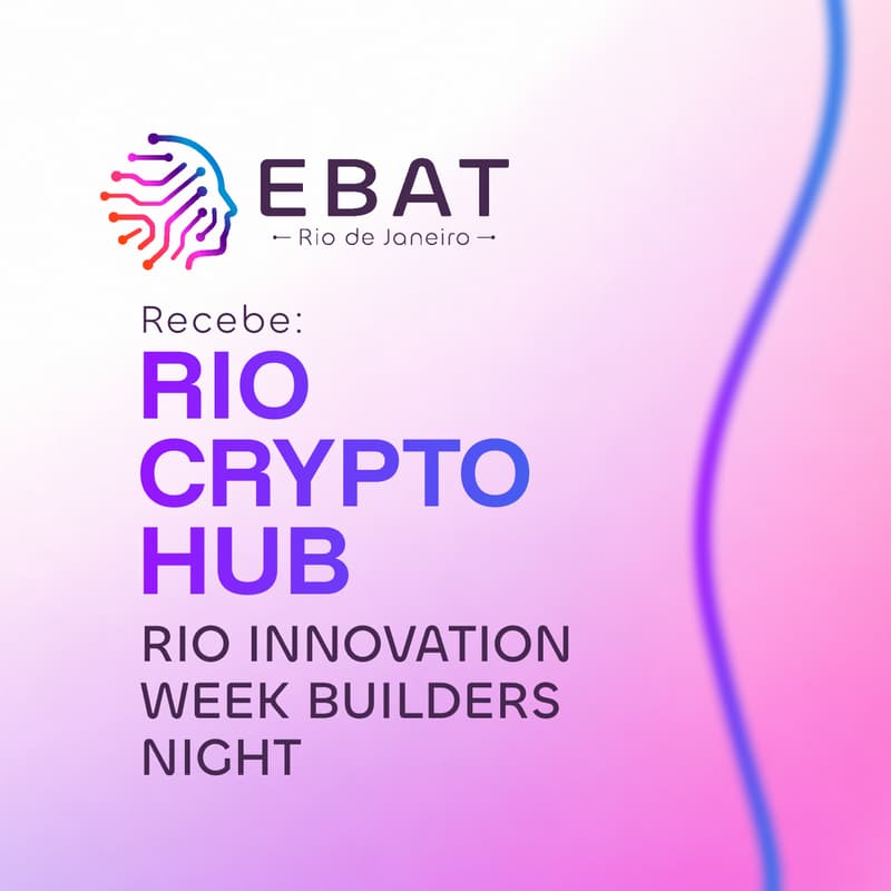 Cover Image for Rio Crypto Hub - Rio Innovation Week Builders Nigh