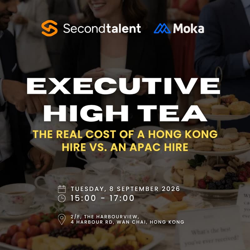 Cover Image for Second Talent & Moka HR present - The Real Cost of Hiring in Hong Kong vs APAC, and What You Give Up (or Don't)